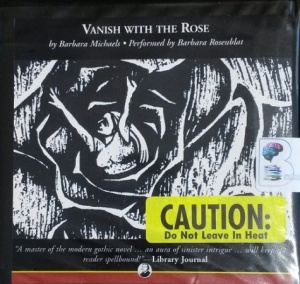 Vanish with the Rose written by Barbara Michaels performed by Barbara Rosenblat on CD (Unabridged)